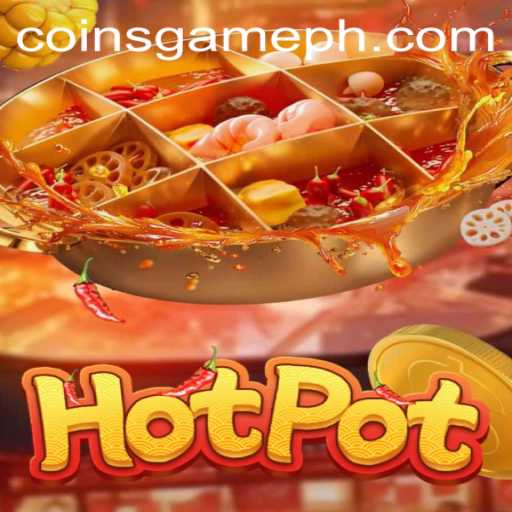 Unveiling the Exciting World of Hotpot: The Coins Game