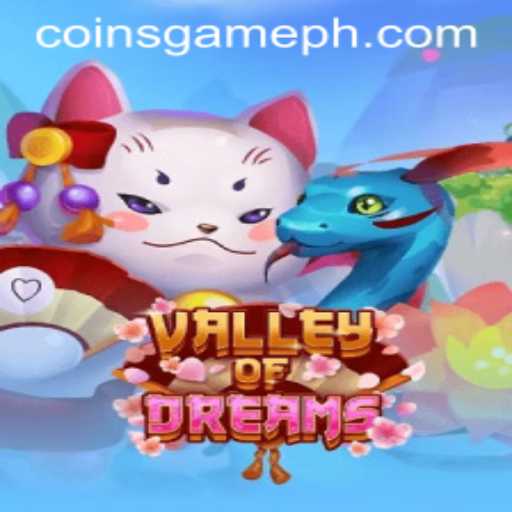 Exploring the Enchanting World of ValleyofDreams: An In-Depth Look at the Coins Game